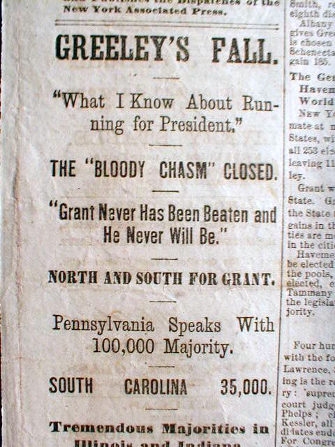 1872 headline newspaper ULYSSES S GRANT ELECTED PRESIDENT over HORACE GREELEY
