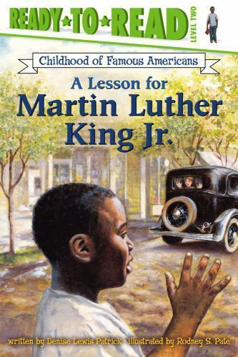 A Lesson for Martin Luther King, Jr. (Brand New Ppback Leveled Reader) Patrick 