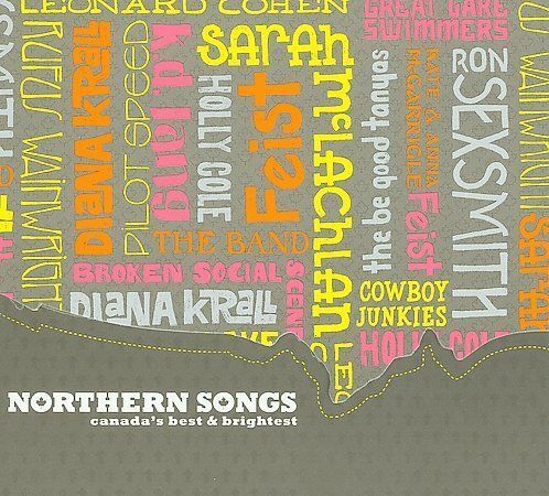 Northern Songs Canada\'s Best & Brightest, Ron Sexsmith, Rufus Wainwright, , Good