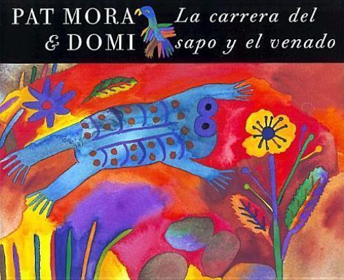 La Carrera del Sapo y el Venado  The Race of Toad and Deer (Spanish Ed-ExLibrary