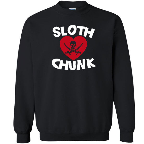 223 Sloth Love Chunk Crew Sweatshirt 80s movie funny cool vintage party