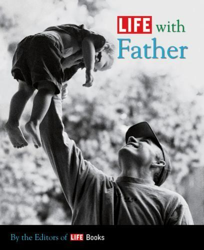 LIFE with Father Editors of Life Hardcover