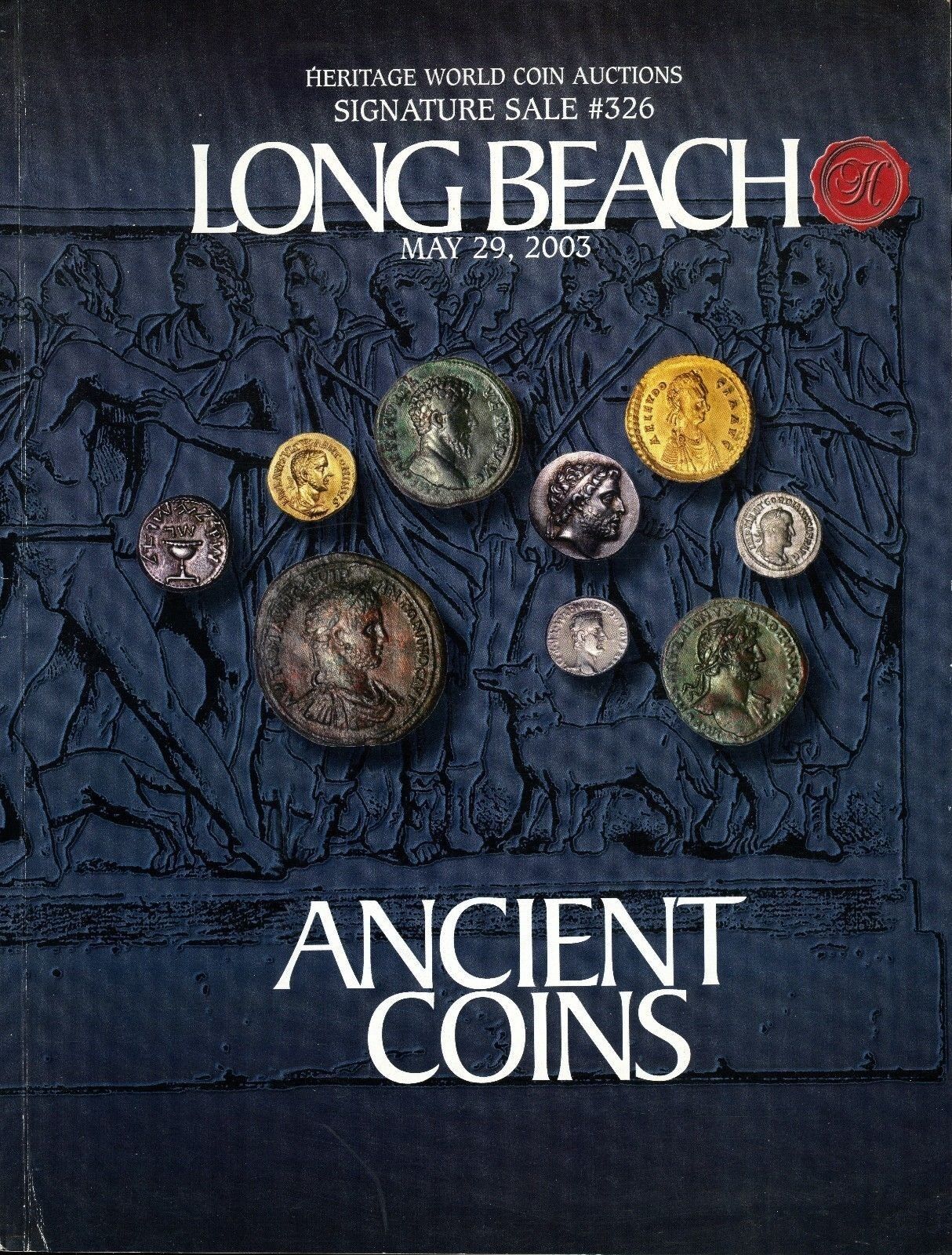 Heritage Auction Catalog Ancient Coins 2003 Rare Greek Roman Byzantine Gold Silv