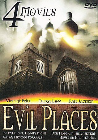 Evil Places (Silent Night, Bloody Night / Don\'t Look in the Basement / Satan\'s S