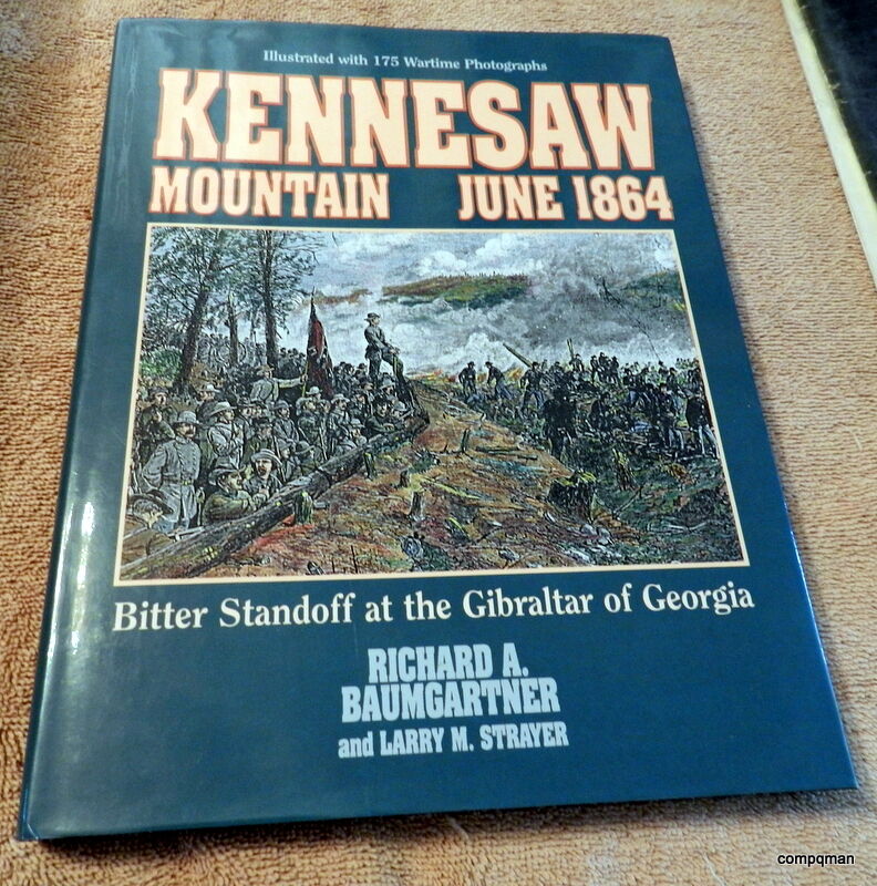 Civil War Georgia Kennesaw Mountain June 1864, Strayer & Baumgartner. 