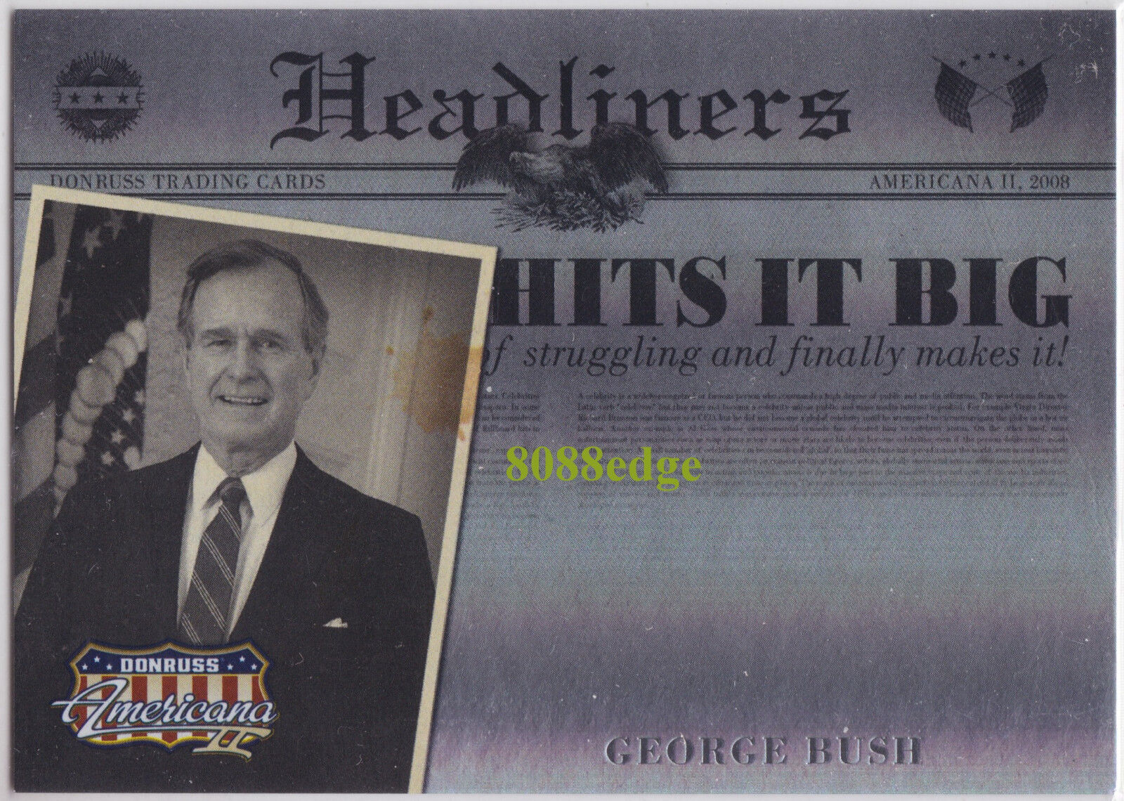 2008 AMERICANA HEADLINERS #H1: GEORGE H.W. BUSH #242/500 CIA DIRECTOR/PRESIDENT