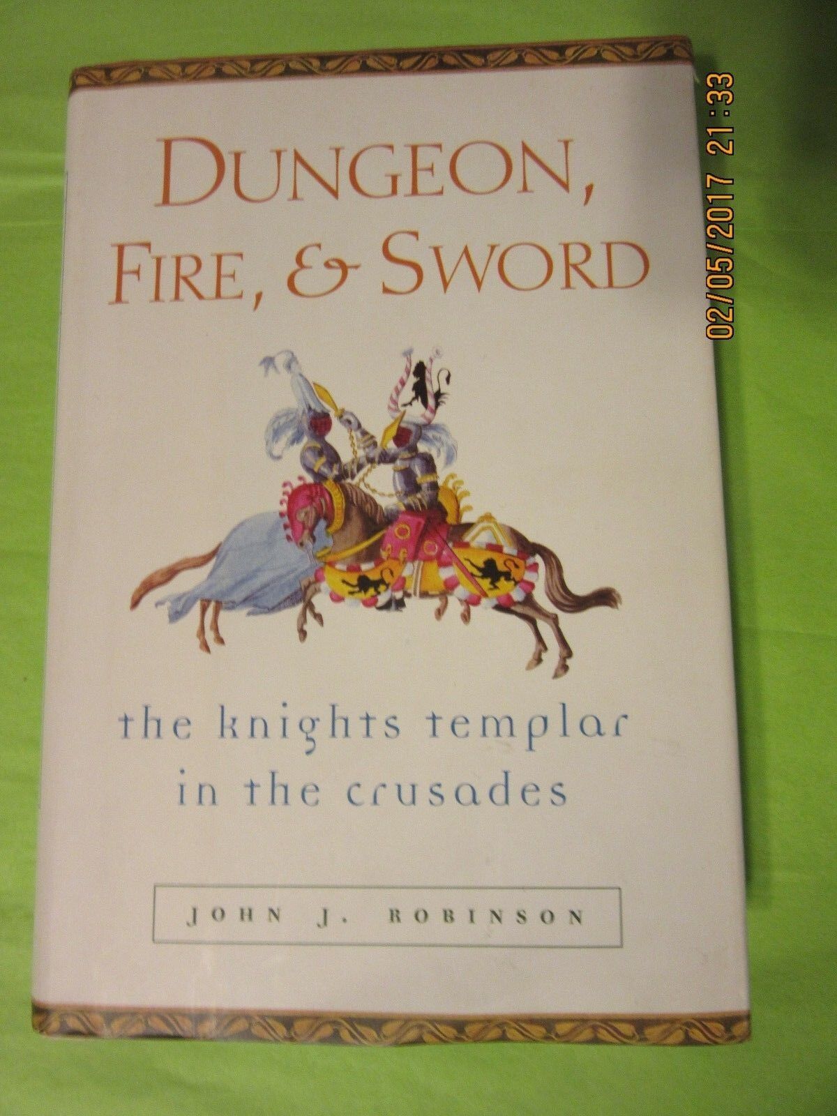 DUNGEON FIRE & SWORD THE KNIGHTS TEMPLAR IN THE CRUSADES MIDDLE AGES 1991 NICE