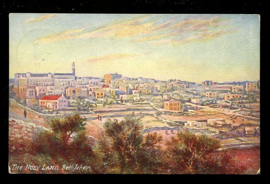PALESTINE Bethlehem The Holy Land Tuck Oilette #7786 PPC