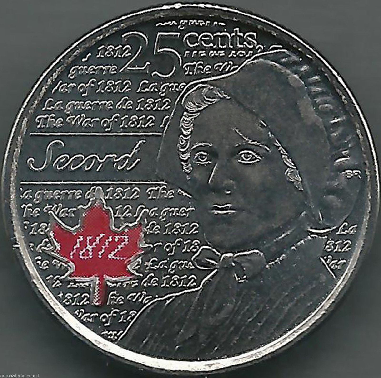 CANADA 2012 -WAR OF 1812 - LAURA SECORD - 25¢ COIN 5th OF SERIES RED IN RCM WRAP