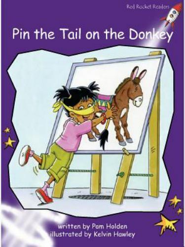 Pin the Tail on the Donkey by Pam Holden (2009, Paperback)