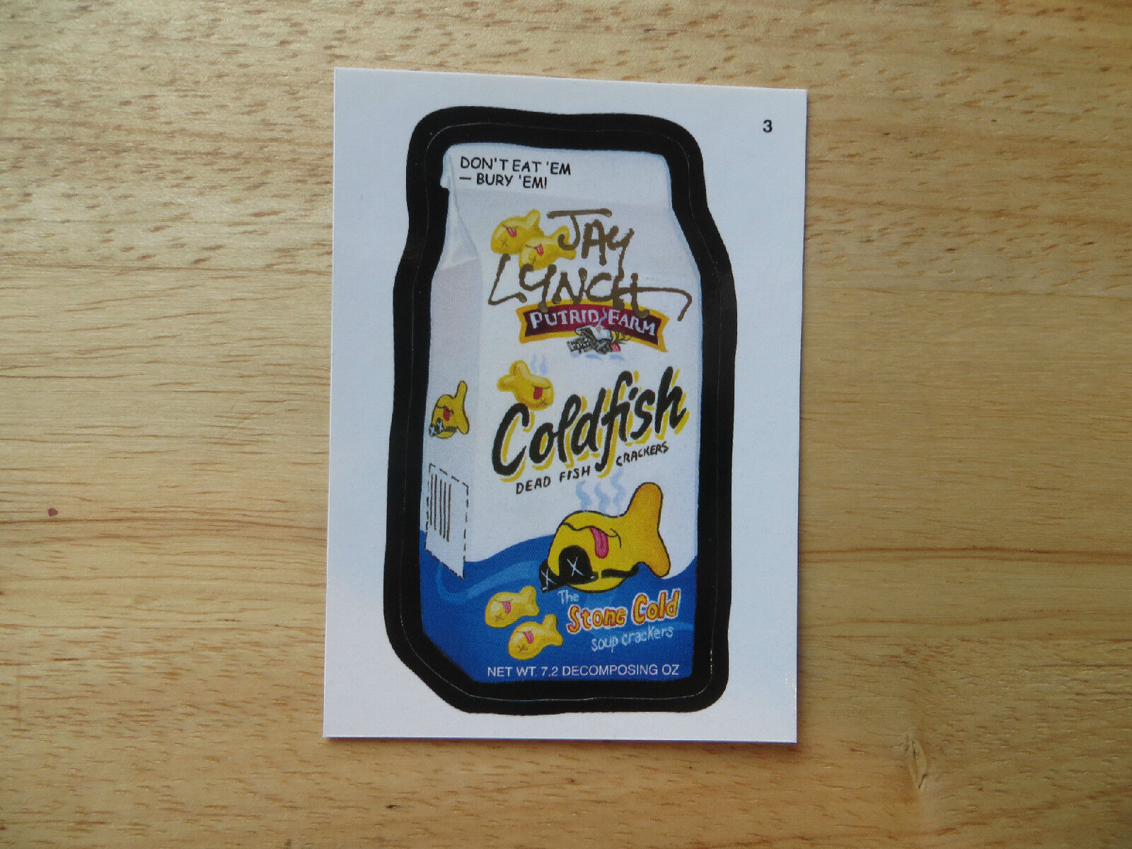 2004 WACKY PACKAGES ANS1 1ST SERIES COLDFISH CARD # 3 SIGNED JAY LYNCH ART, POA
