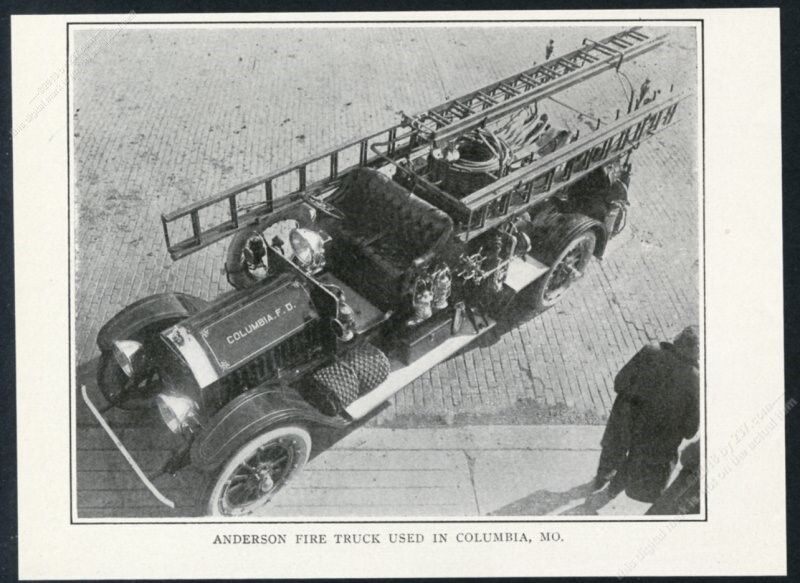 1917 Anderson fire engine Columbia Missouri FD truck photo vintage print article