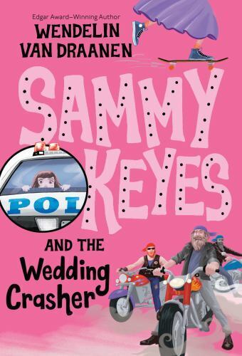Sammy Keyes and the Wedding Crasher by Wendelin Van Draanen (2011, Paperback)