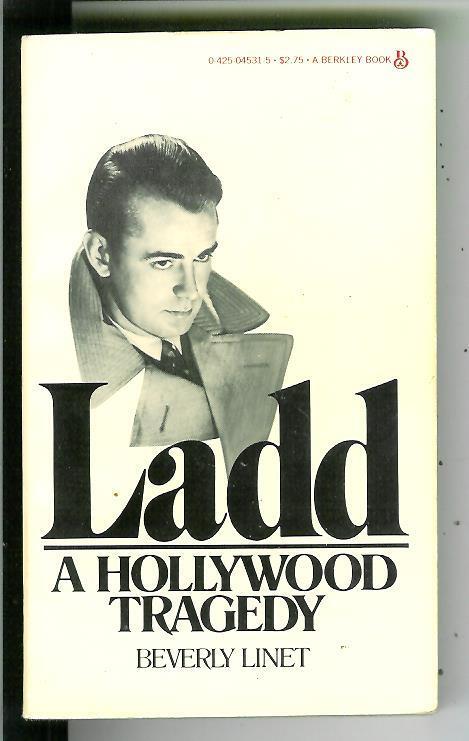 LADD: A HOLLYWOOD TRAGEDY, rare US Berkley Alan Ladd bio pulp vintage pb