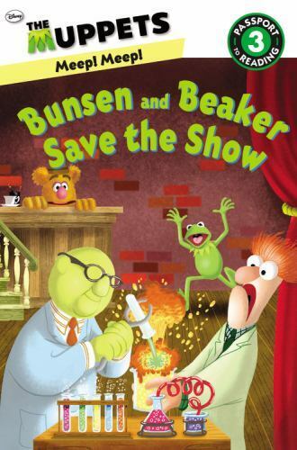 The Muppets: Bunsen and Beaker Save the Show (Passport to Reading-ExLibrary