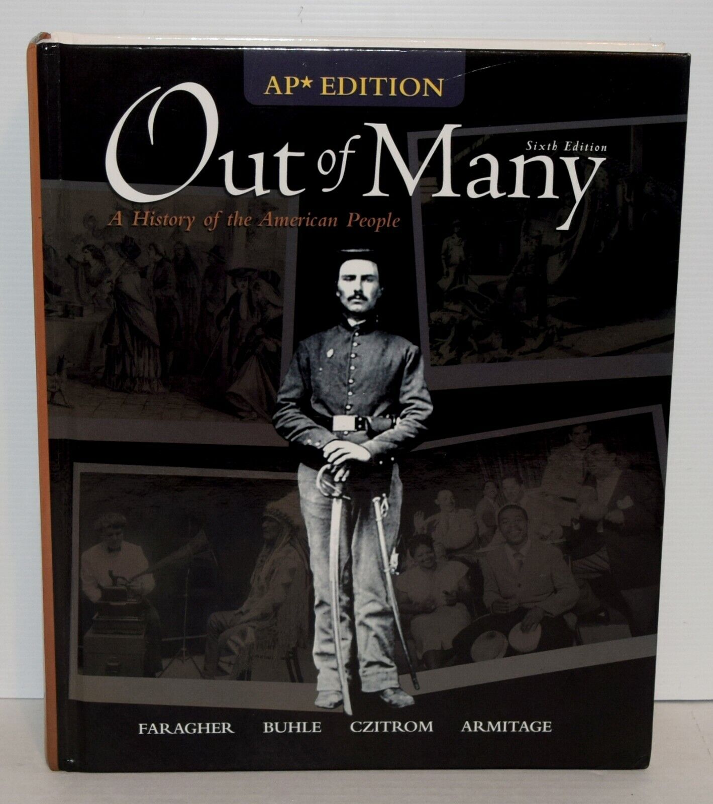 Out Of Many AP Edition Sixth Edition A History Of The American People