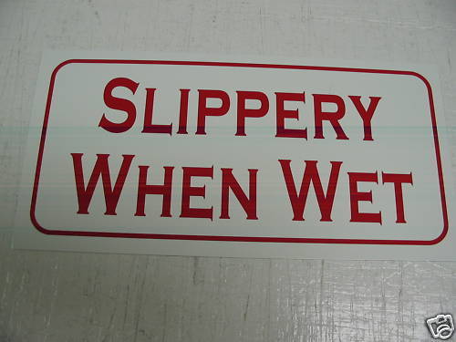 Vintage SLIPPERY WHEN WET Metal Sign Golf Course Pool Gym Club NEW