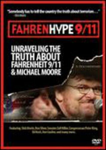 FAHRENHYPE 9/11  DVD MOVIE  by Dick Morris; Zell Miller; Ron Silver; Ed Koch; An