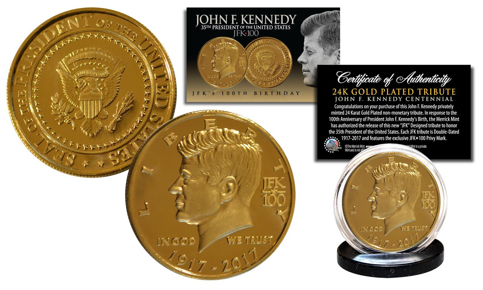 JFK Kennedy 35th President 100th BIRTHDAY CELEBRATION 24K Gold Clad Tribute Coin