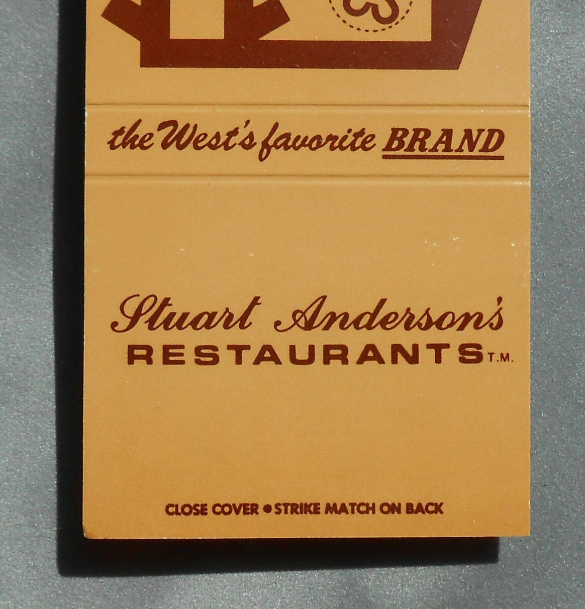 1970s? Stuart Anderson\'s Restaurants the West\'s Favorite Brand Matchbook