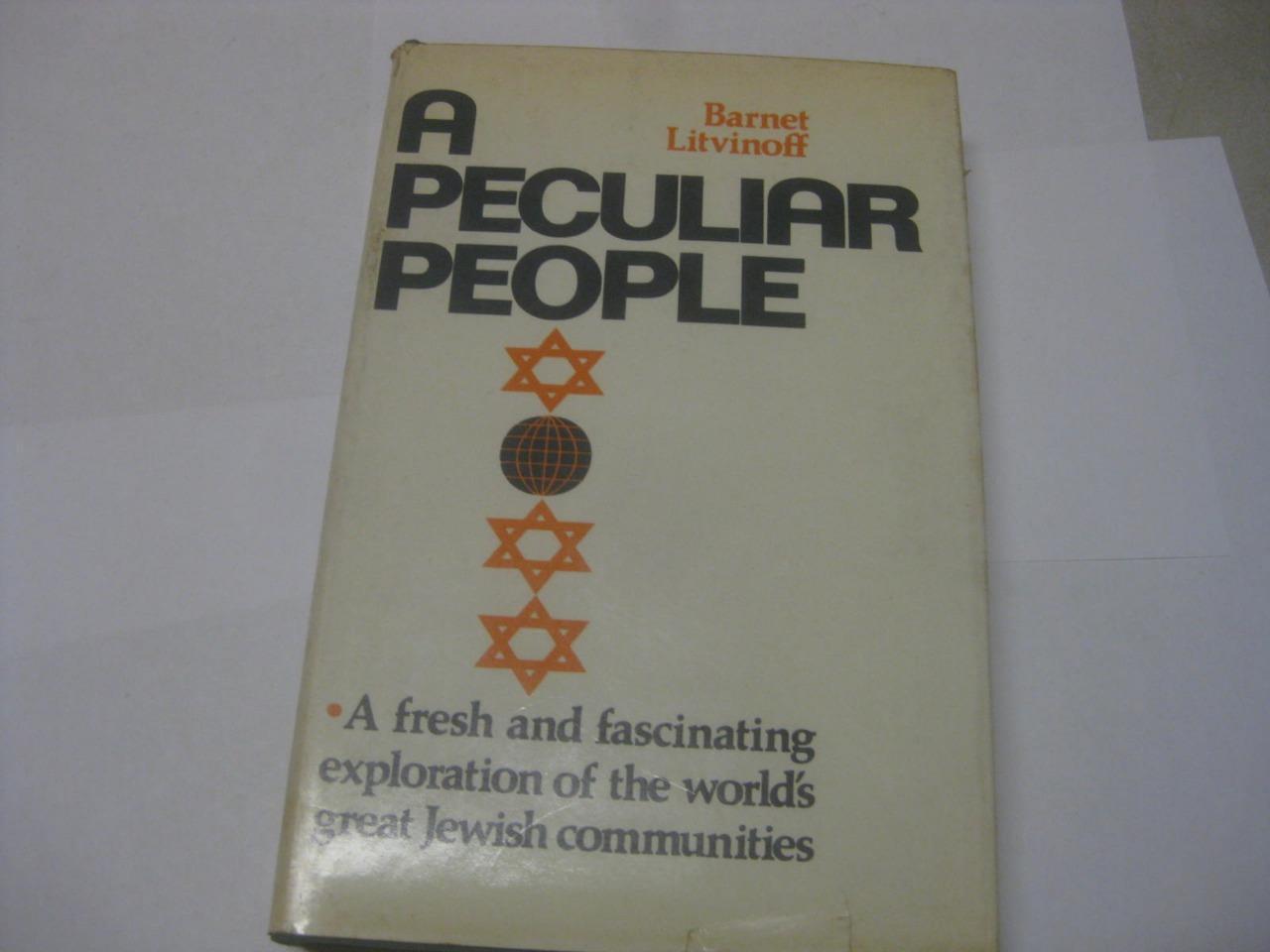 Peculiar People: Inside World Jewry Today by Barnet Litvinoff