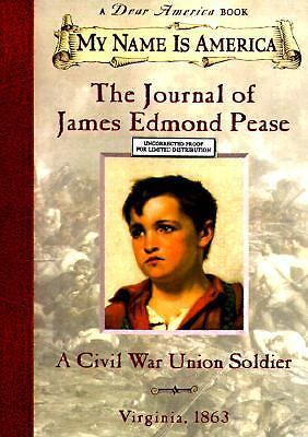 G, The Journal of James Edmond Pease: A Civil War Union Soldier, Virginia, 1863 