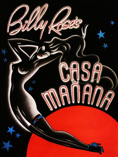 Billy Rose\'s Casa Manana - 1939 - Ft Worth Texas Promotional Advertising Poster