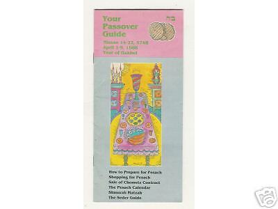 1988 PASSOVER GUIDE FOR THE YEAR OF HAKHEL Pesach Jew 14-22 5748  April 1-9 RARE