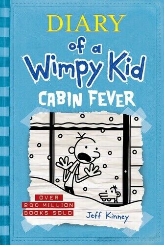 Cabin Fever: Diary of a Wimpy Kid, Book 6 [New Book] Hardcover, Illustrated, S
