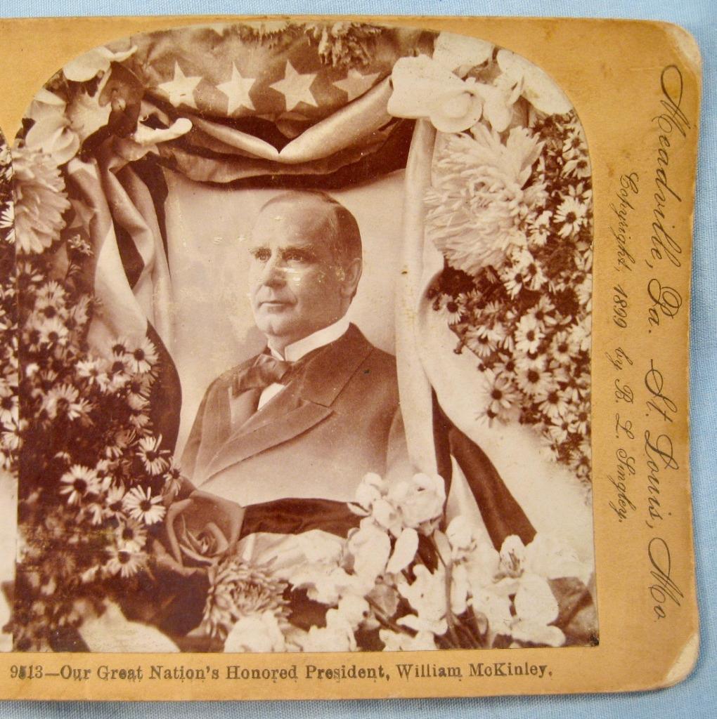 Stereoview Keystone View Company 9513 Our Nations President William McKinley (O)