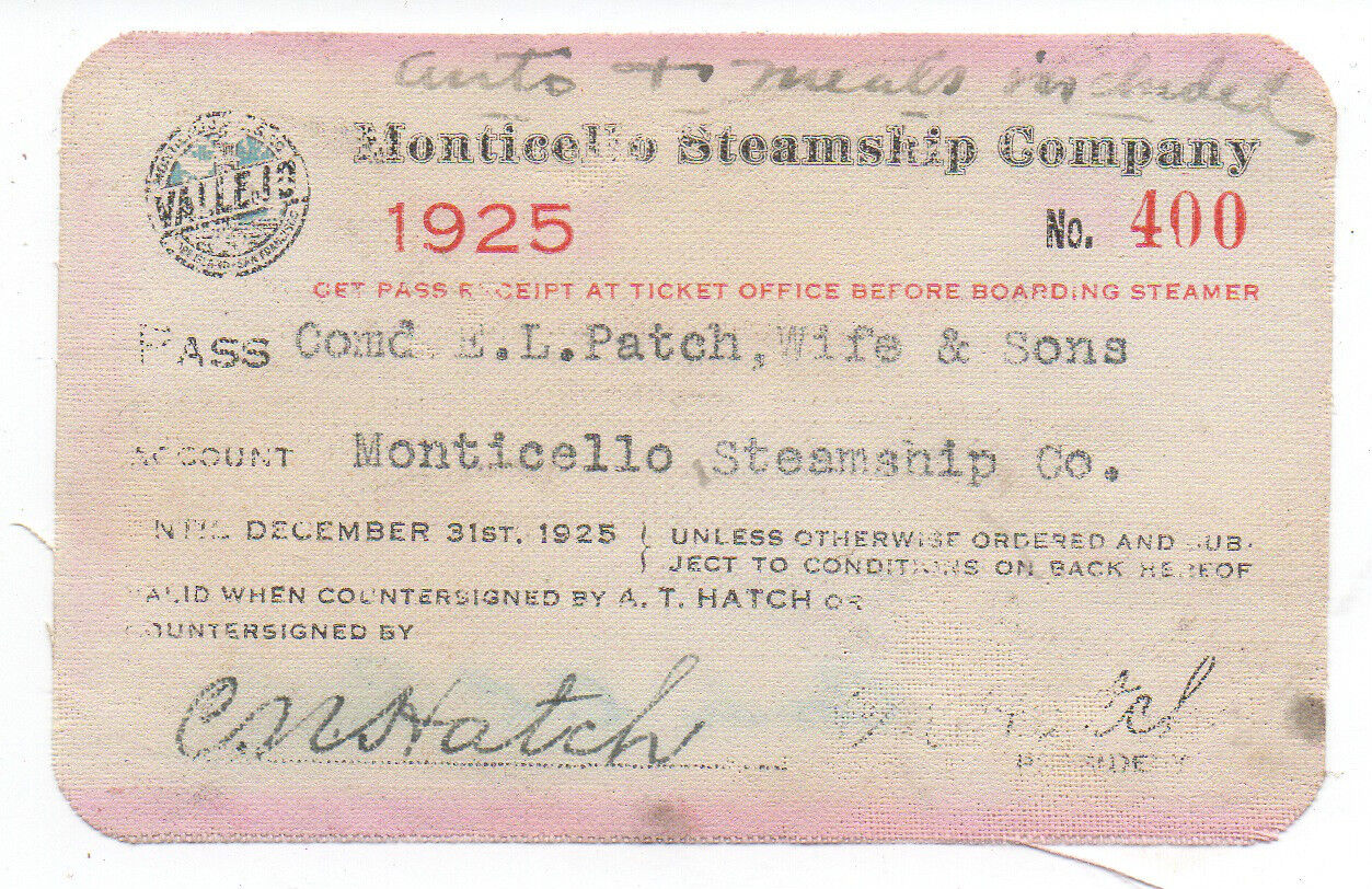 1925 Pass for the Monticello Steamship Company of CA for Navy Lt E.L. Patch