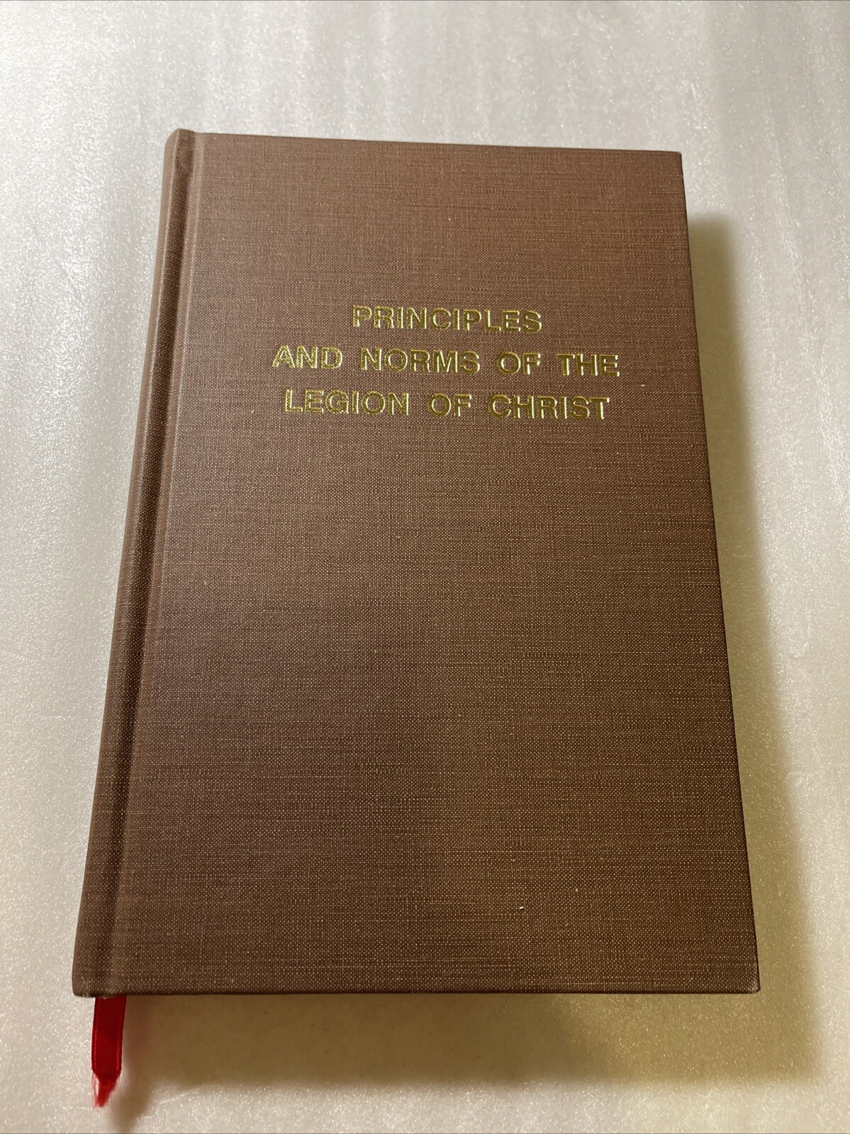 Principles And Norms Of The Legion Of Christ