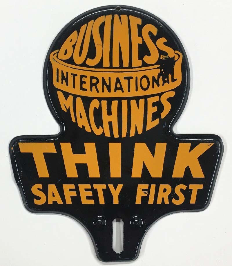 Vintage 1950s 1960s IBM Think Safety First Advertising License Plate Topper