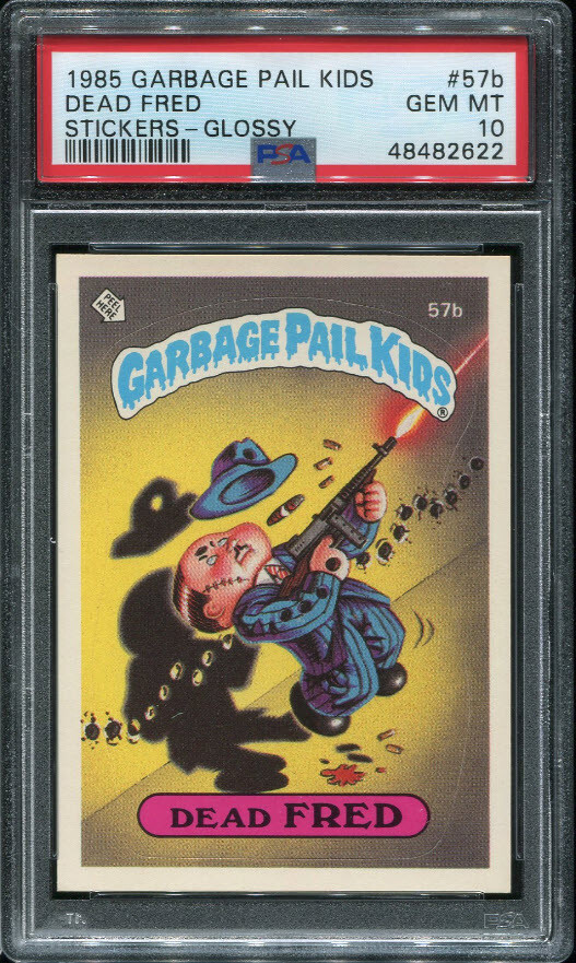 PSA 10 GEM MINT 1985 GARBAGE PAIL KIDS GPK DEAD FRED #57B GLOSSY 82622 B192 PSA 10 GEM MINT 1985 GARBAGE PAIL KIDS GPK DEAD FRED #57B GLOSSY 82622 B192