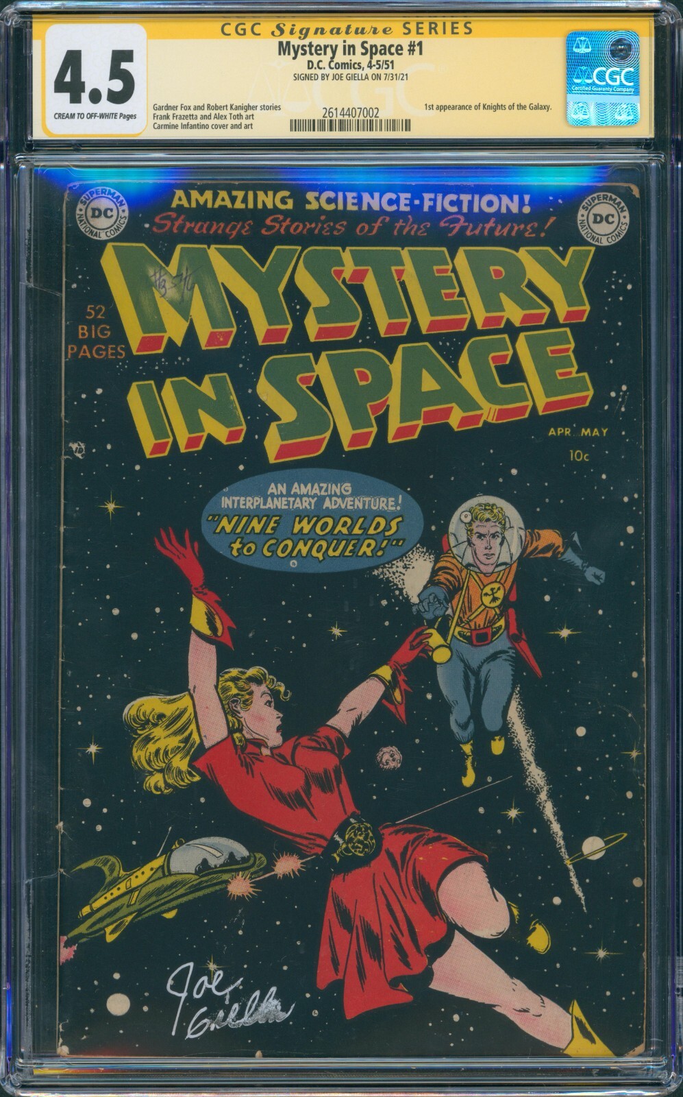 MYSTERY IN SPACE 1 1951 CGC SS 4.5 Signed Joe Giella 1ST KNIGHTS OF GALAXY ONLY1 MYSTERY IN SPACE 1 1951 CGC SS 4.5 Signed Joe Giella 1ST KNIGHTS OF GALAXY ONLY1