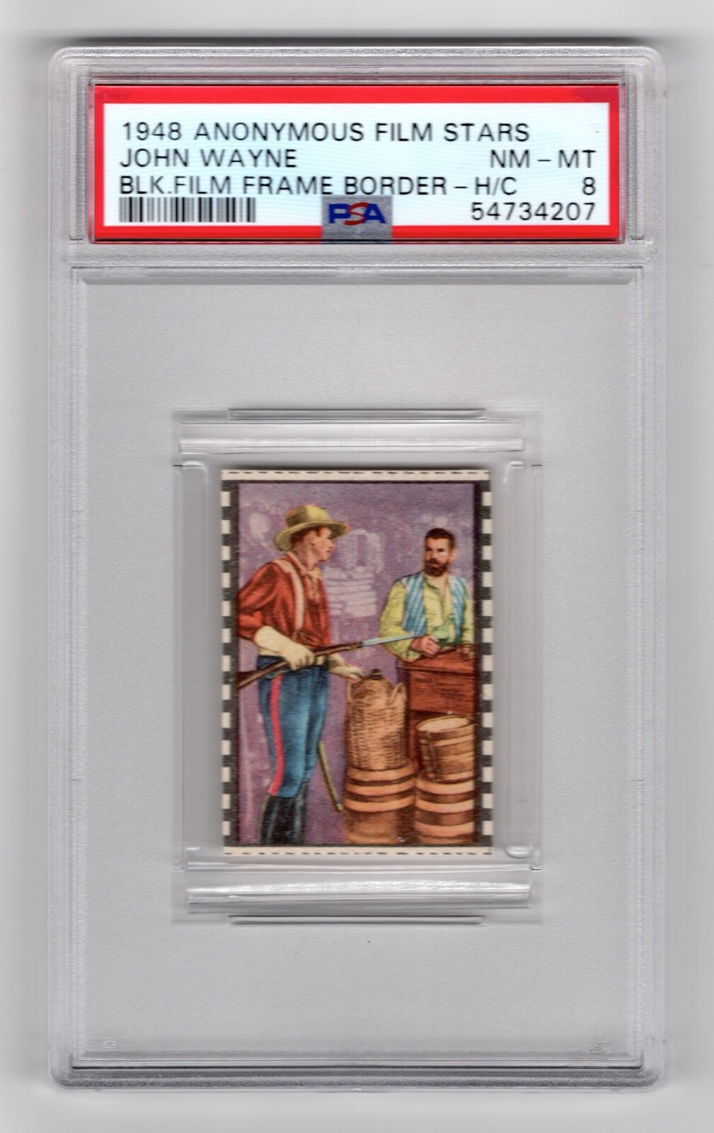 PSA 8 JOHN WAYNE in FORT APACHE 1948 Anonymous Card Saloon HIGHEST GRADED 1/1