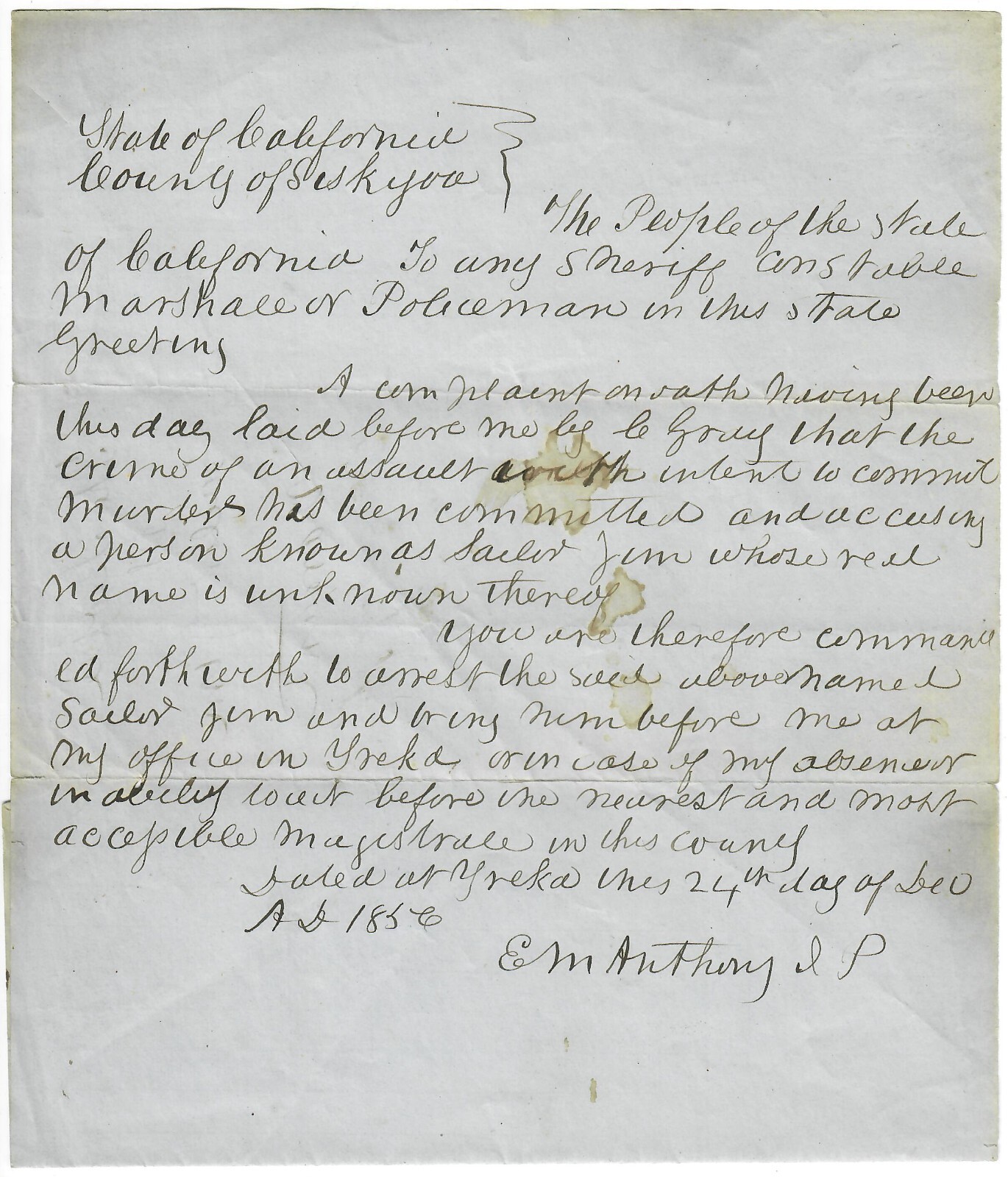 [CA-MURDERER “SAILOR JIM”] A Legal Order to Arrest Ill-Fated Murderer. 1856