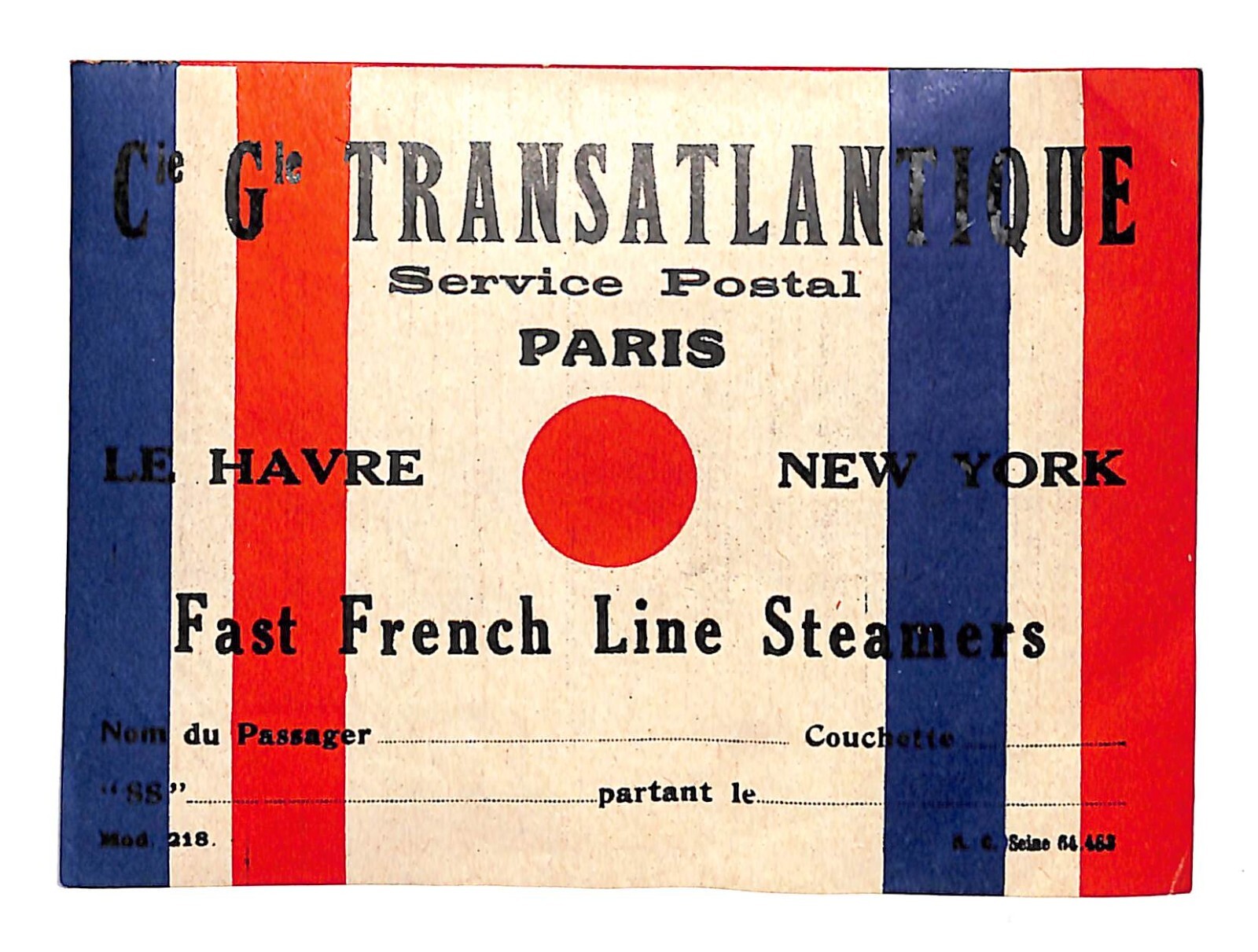 Cie Gle Transatlantique French Line Steamer Postal Luggage Label c1920's-30's Cie Gle Transatlantique French Line Steamer Postal Luggage Label c1920's-30's