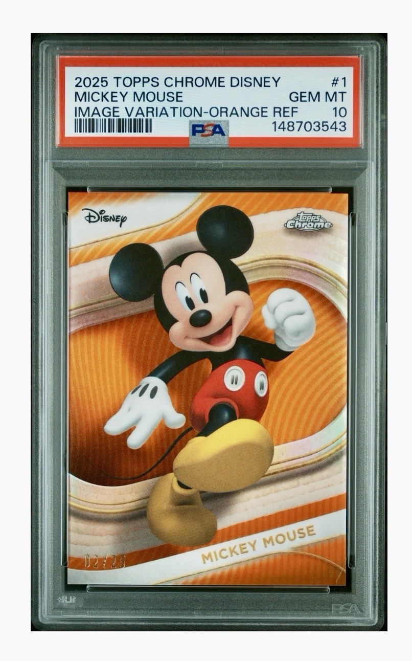 2025 TOPPS CHROME DISNEY MICKEY MOUSE /25 ORANGE REFRACTOR #1 PSA 10 Pop 1 💎 2025 TOPPS CHROME DISNEY MICKEY MOUSE /25 ORANGE REFRACTOR #1 PSA 10 Pop 1 💎