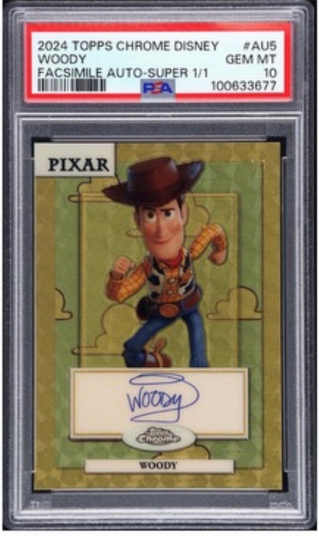 2024 Topps Chrome Disney Toy Story Woody Autograph Superfractor 1/1 PSA 10 Pixar