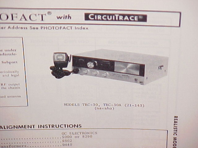1975 REALISTIC CB RADIO SERVICE MANUAL MODELS TRC-30 & TRC-30A (21-143) (NAVAHO) 1975 REALISTIC CB RADIO SERVICE MANUAL MODELS TRC-30 & TRC-30A (21-143) (NAVAHO)