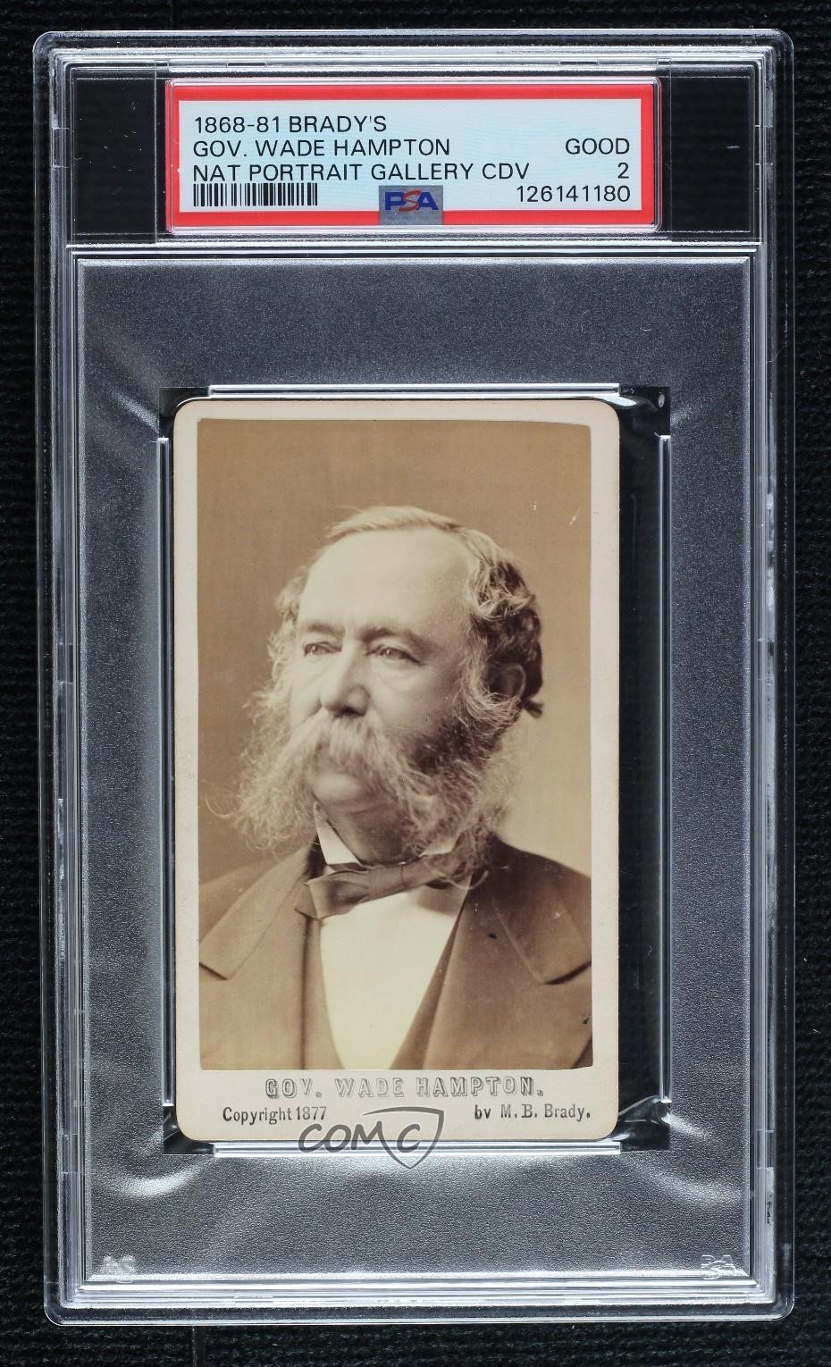 1868-81 Brady's National Portrait Gallery Gov Wade Hampton PSA 2 04le