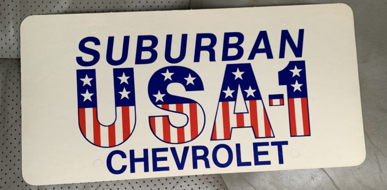 Vintage Early 1980's USA-1 SUBURBAN CHEVROLET License Plate Dealer Sign HTF Rare Vintage Early 1980's USA-1 SUBURBAN CHEVROLET License Plate Dealer Sign HTF Rare
