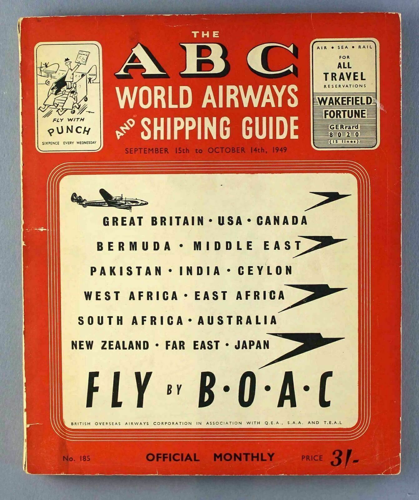 ABC WORLD AIRWAYS GUIDE SEPTEMBER-OCTOBER 1949 TIMETABLE MALAYAN SIAMESE CATC ABC WORLD AIRWAYS GUIDE SEPTEMBER-OCTOBER 1949 TIMETABLE MALAYAN SIAMESE CATC