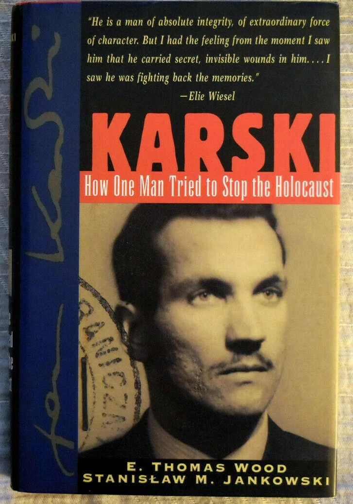 Holocaust Hero Polish WWII Jan Karski book 1st Edition Karski Wood & Jankowski Holocaust Hero Polish WWII Jan Karski book 1st Edition Karski Wood & Jankowski