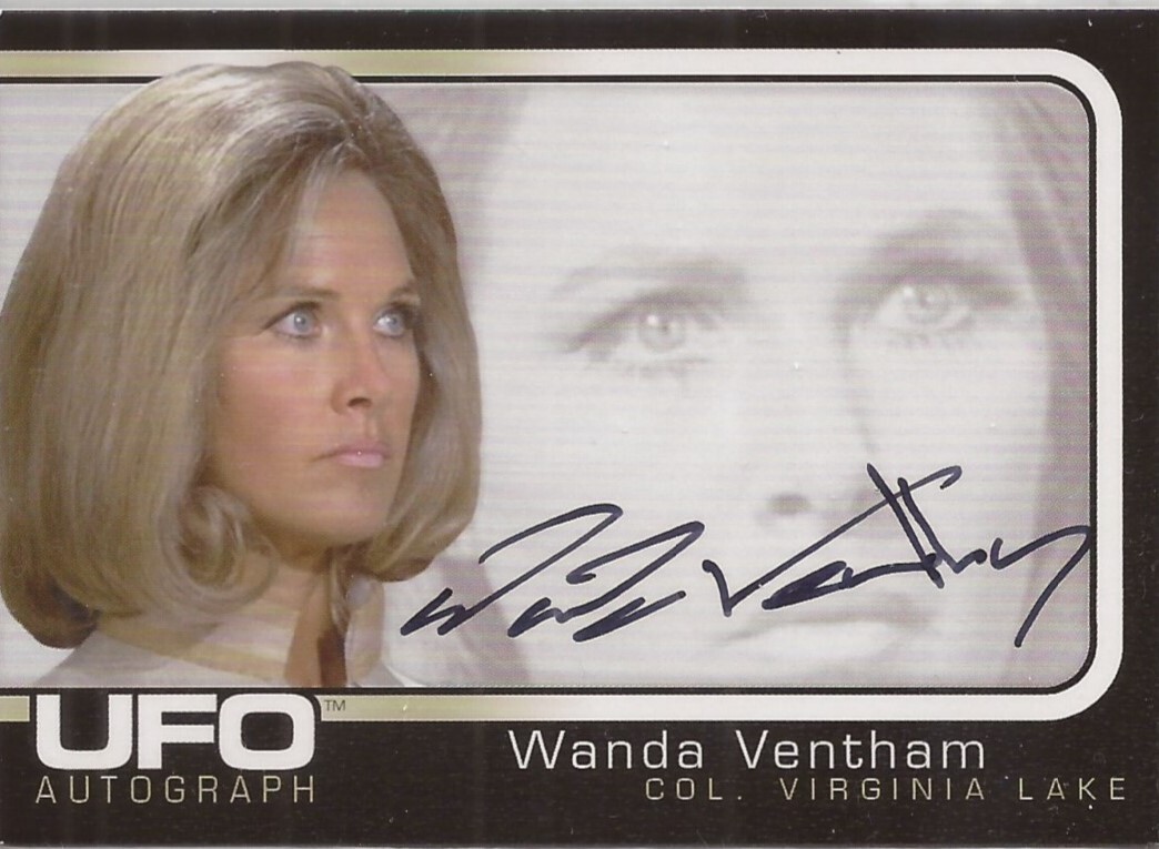 UFO Cards Inc - ULTRA RARE Wanda Ventham as Col Virginia Lake Autograph Card