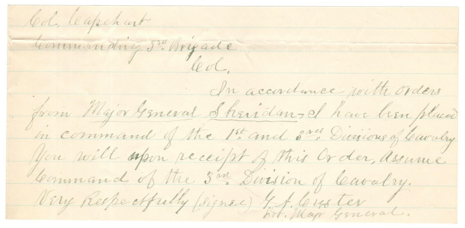 Important Orders Issued by Gen. George A. Custer on Very Day of Lee's Surrender Important Orders Issued by Gen. George A. Custer on Very Day of Lee's Surrender