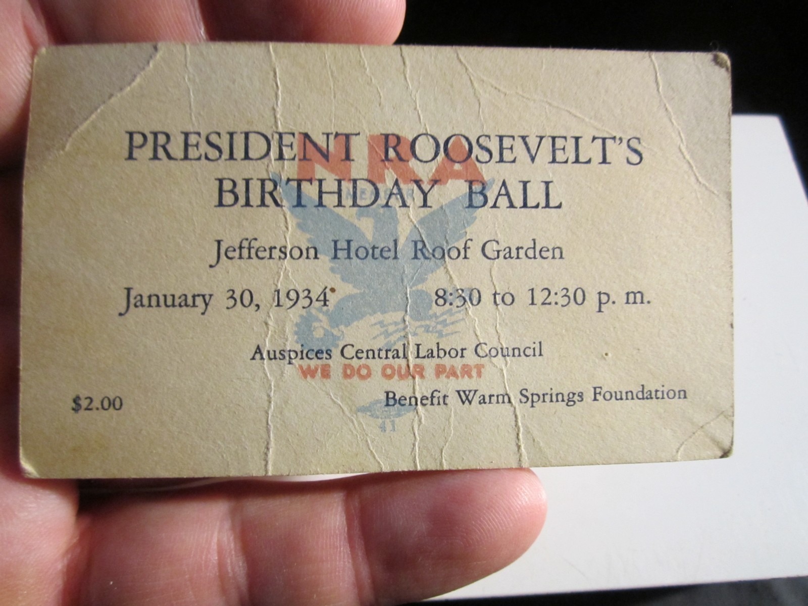 1934 NRA PRESIDENT ROOSEVELT'S BIRTHDAY BALL TICKET CENTRAL LABOR COUNCIL - SCC