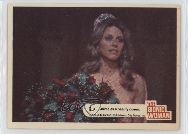 1976 Donruss The Bionic Woman Jaime Sommers Lindsay Wagner as a beauty queen 0ad 1976 Donruss The Bionic Woman Jaime Sommers Lindsay Wagner as a beauty queen 0ad