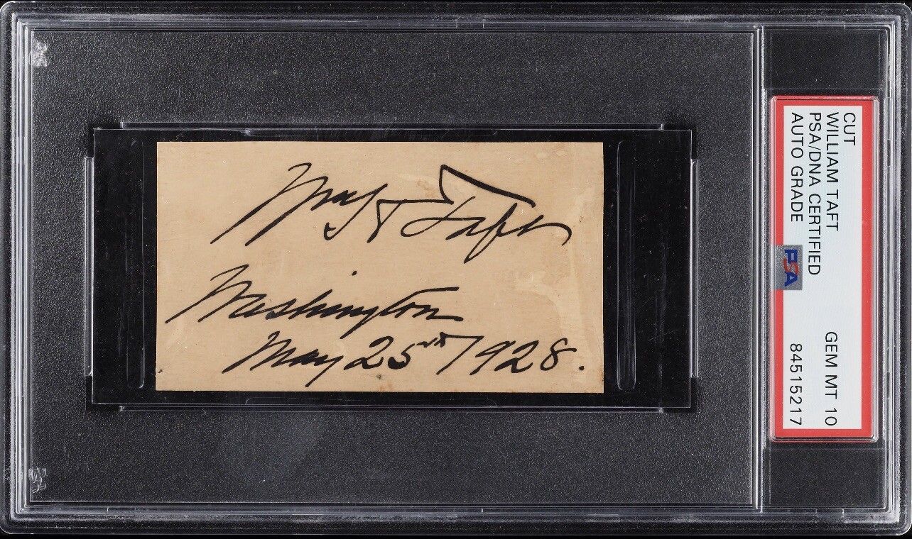 William Howard Taft Signed Autographed Cut AUTO DNA 10 PSA 27th President USA William Howard Taft Signed Autographed Cut AUTO DNA 10 PSA 27th President USA